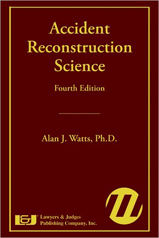 Accident Reconstruction Science