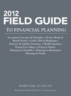 2012 Field Guide to Financial Planning