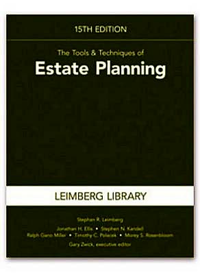 Tools & Techniques of Estate Planning, 15th edition