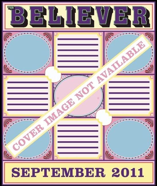 The Believer, Issue 83: September 2011