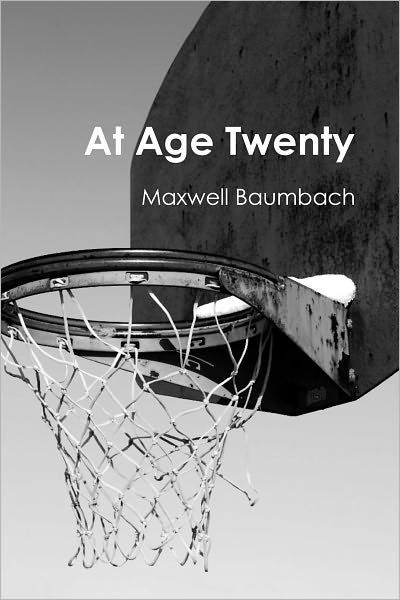 At Age Twenty