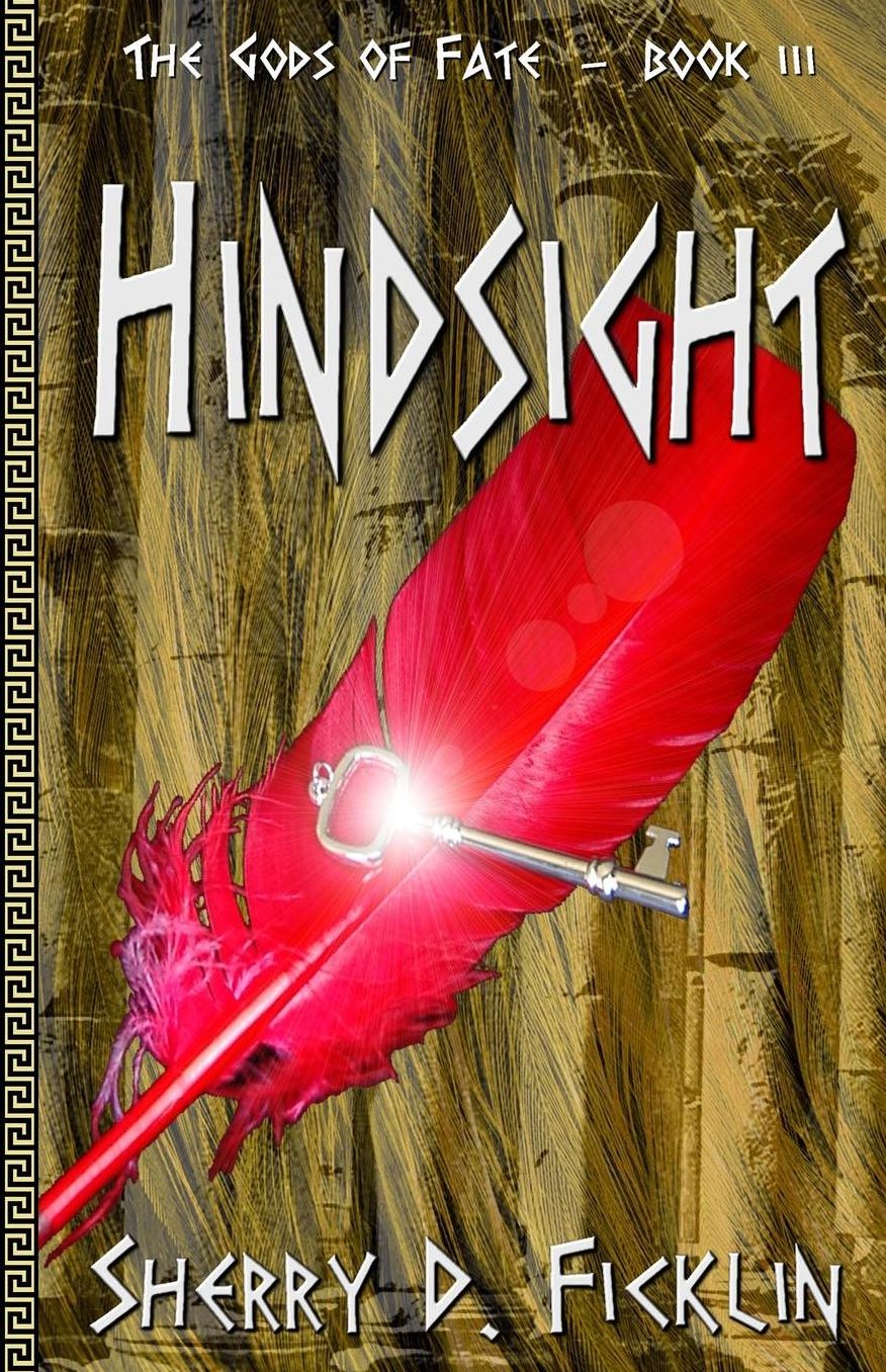 Hindsight: The Gods of Fate