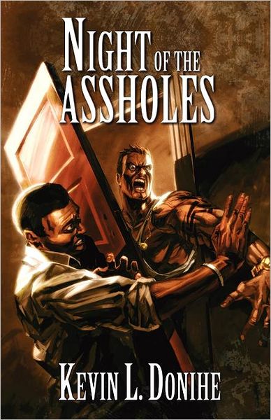 Night Of The Assholes