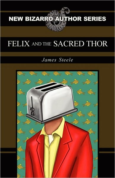 Felix And The Sacred Thor