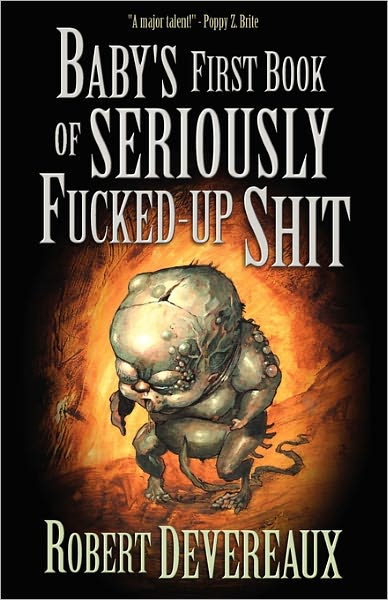 Baby's First Book Of Seriously Fucked-Up Shit