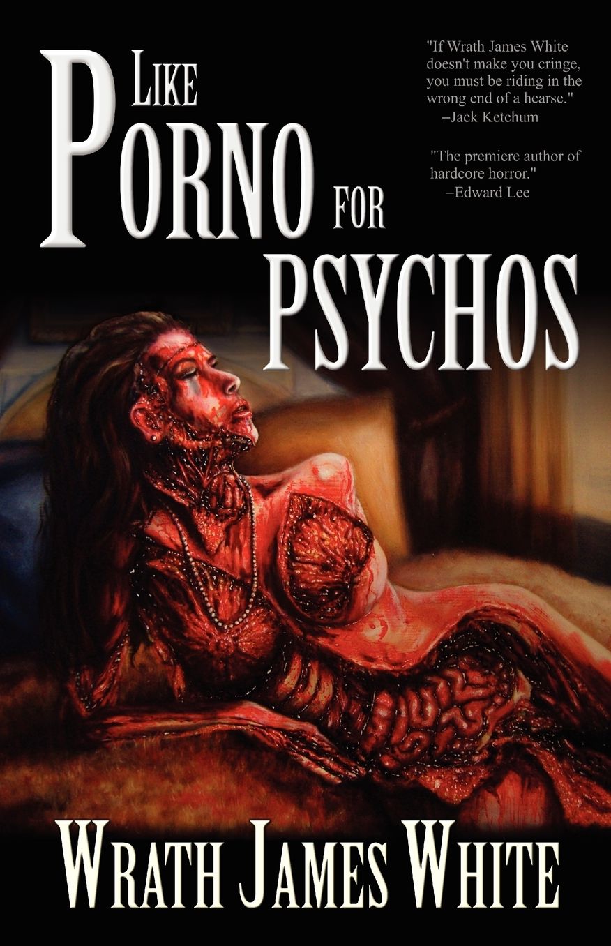 Like Porno For Psychos