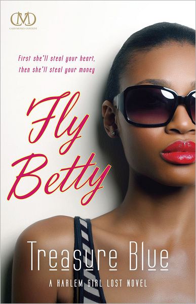 Fly Betty (Harlem Girl Lost #3)