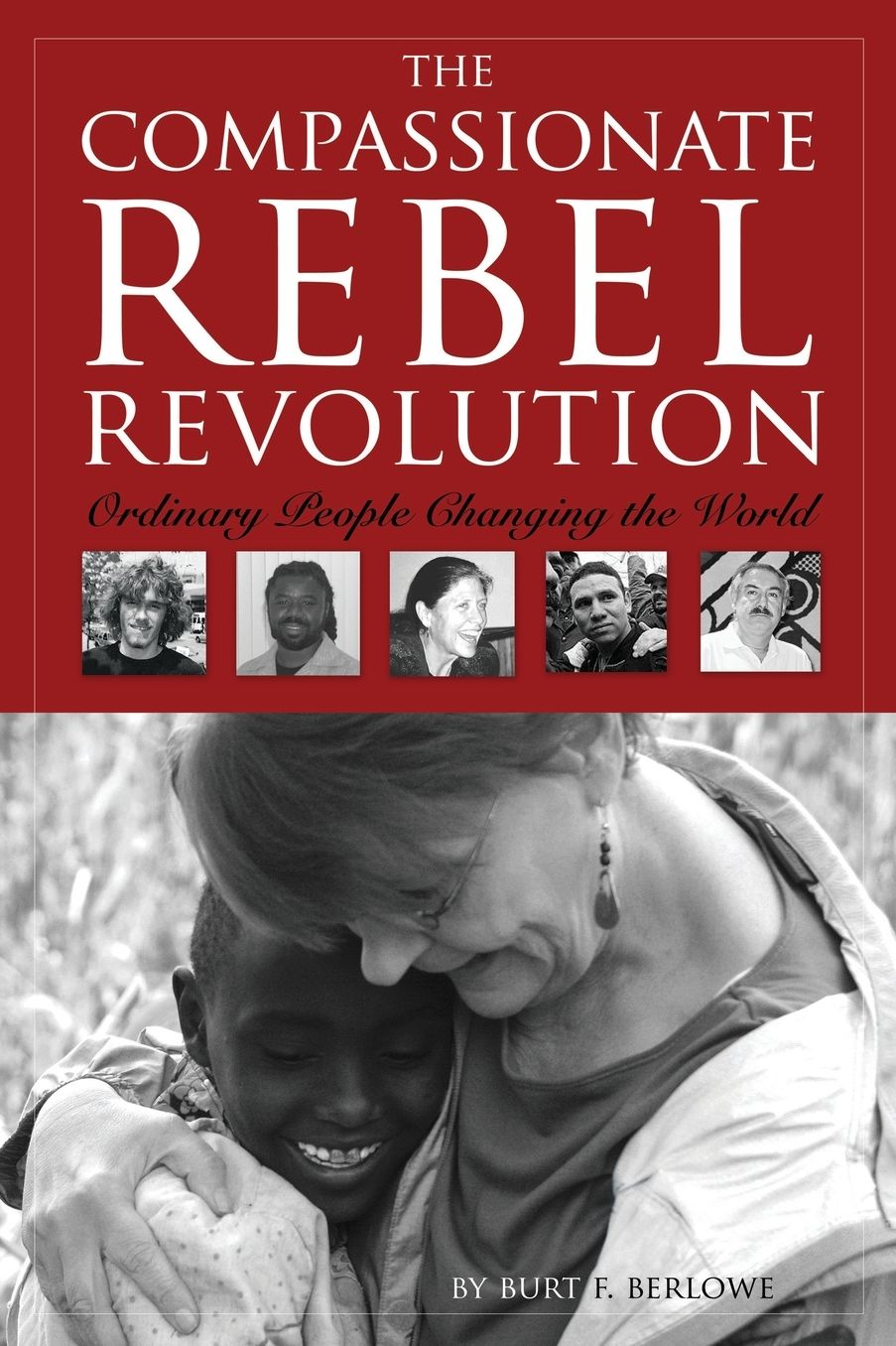 The Compassionate Rebel Revolution