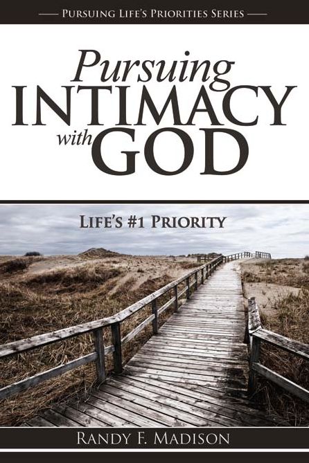 Pursuing Intimacy with God