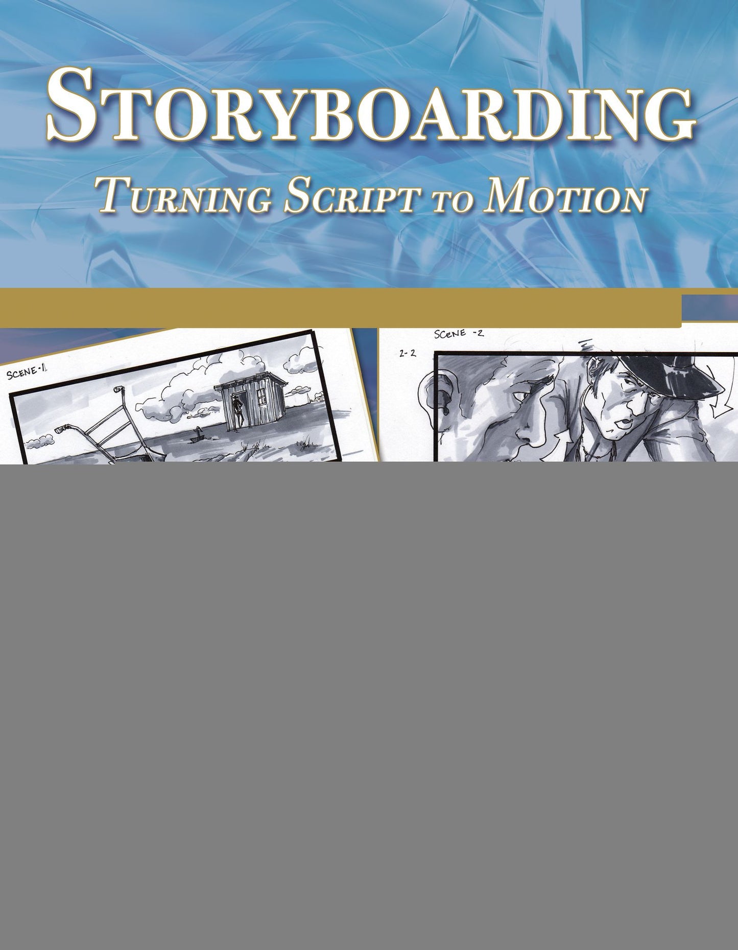 Storyboarding: Turning Script to Motion