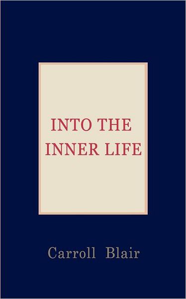 Into The Inner Life
