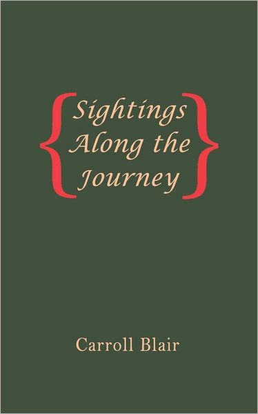 Sightings Along The Journey