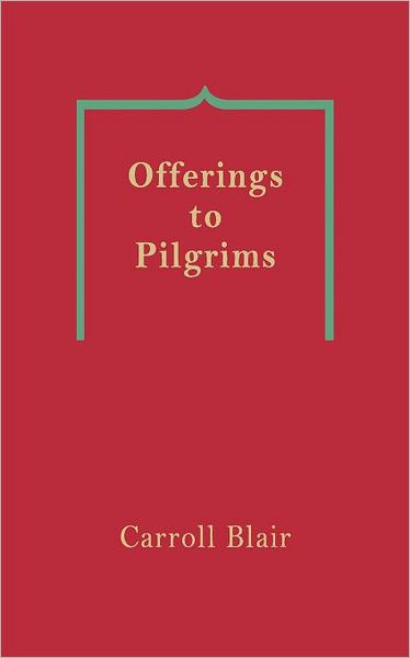 Offerings To Pilgrims