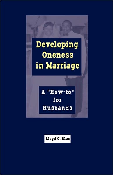 Developing Oneness In Marriage
