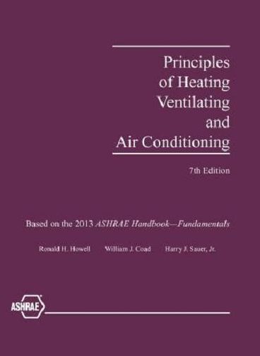 Principles of Heating, Ventilating and Air Conditioning, 7th Edition
