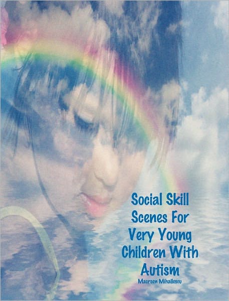 Social Skill Scenes For Very Young Children With Autism
