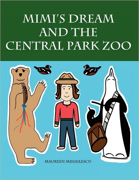 Mimi's Dream And The Central Park Zoo