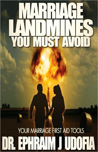 Marriage Landmines You Must Avoid