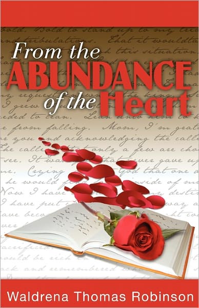 From The Abundance Of The Heart