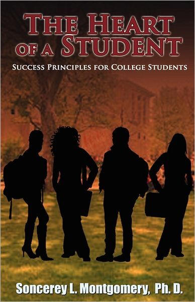 The Heart Of A Student