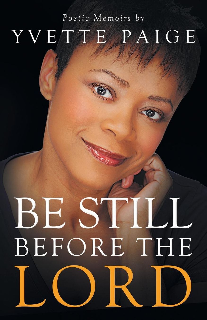Be Still Before the Lord