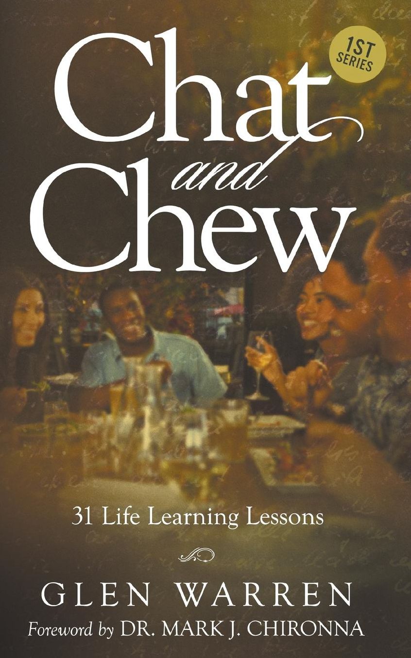 Chat and Chew: 31 Life Learning Lessons