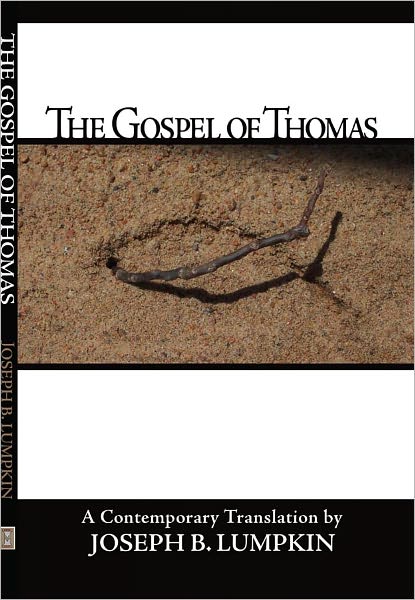 The Gospel of Thomas:A Contemporary Translation