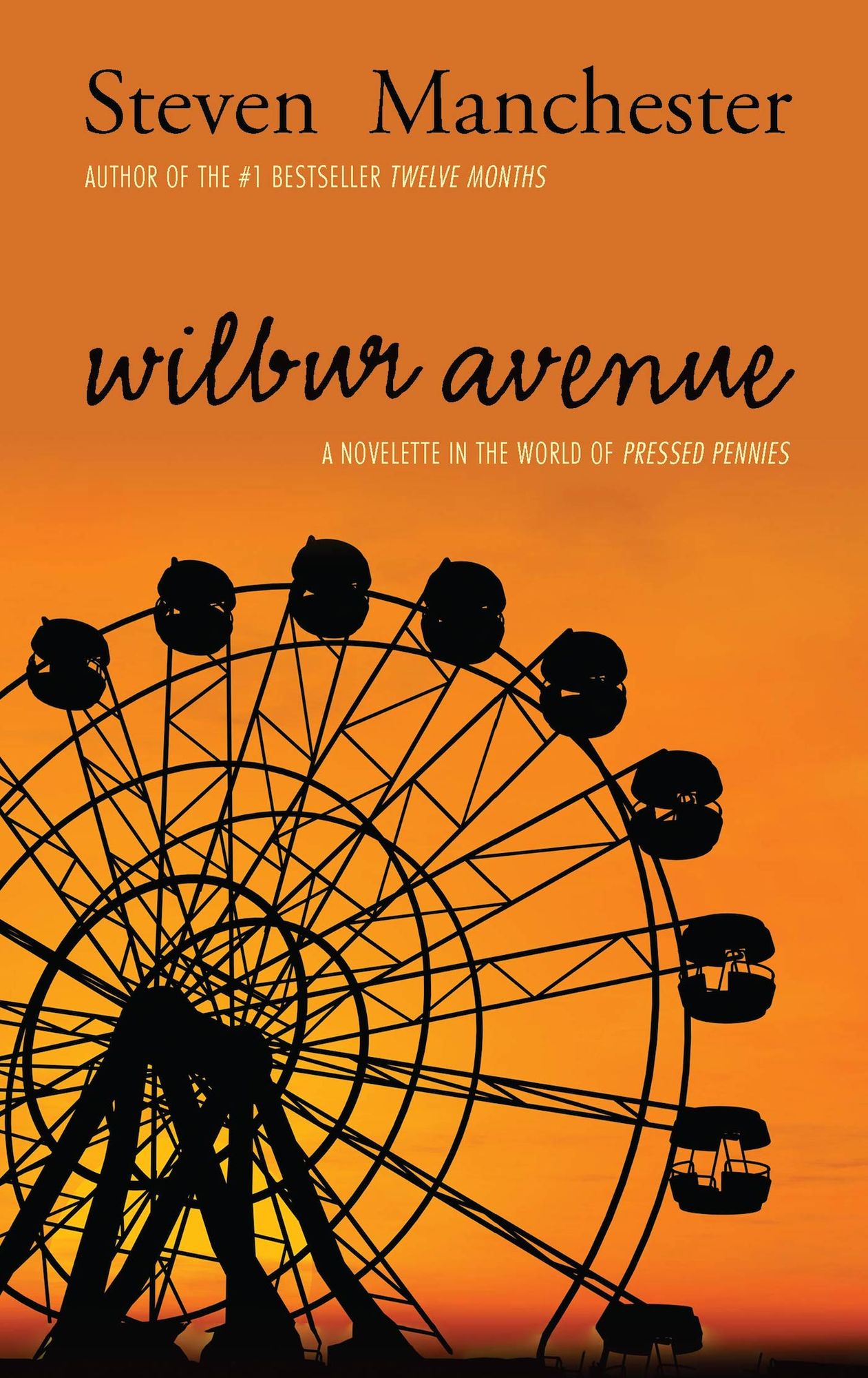 Wilbur Avenue: A Story in the World of PRESSED PENNIES