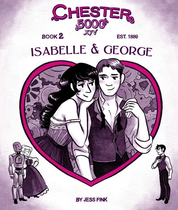 Chester 5000 (Book 2): Isabelle & George