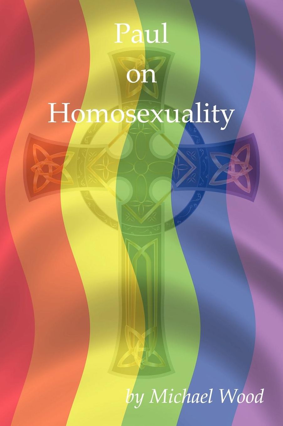 Paul On Homosexuality