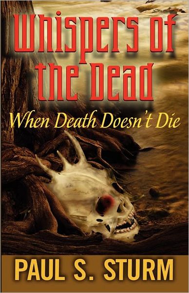 Whispers Of The Dead