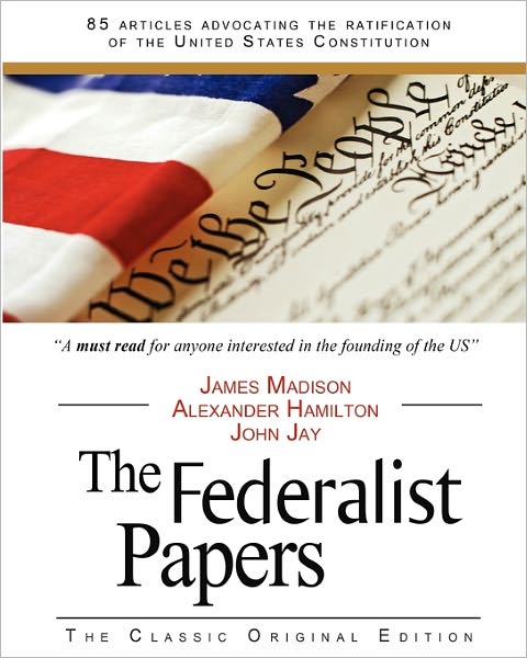The Federalist Papers