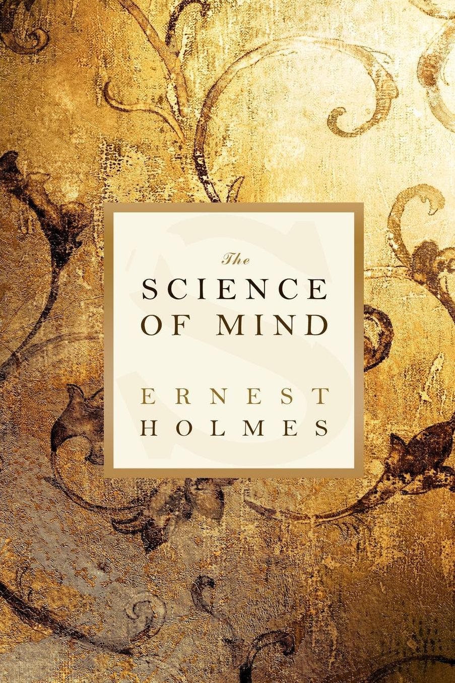 The Science Of Mind