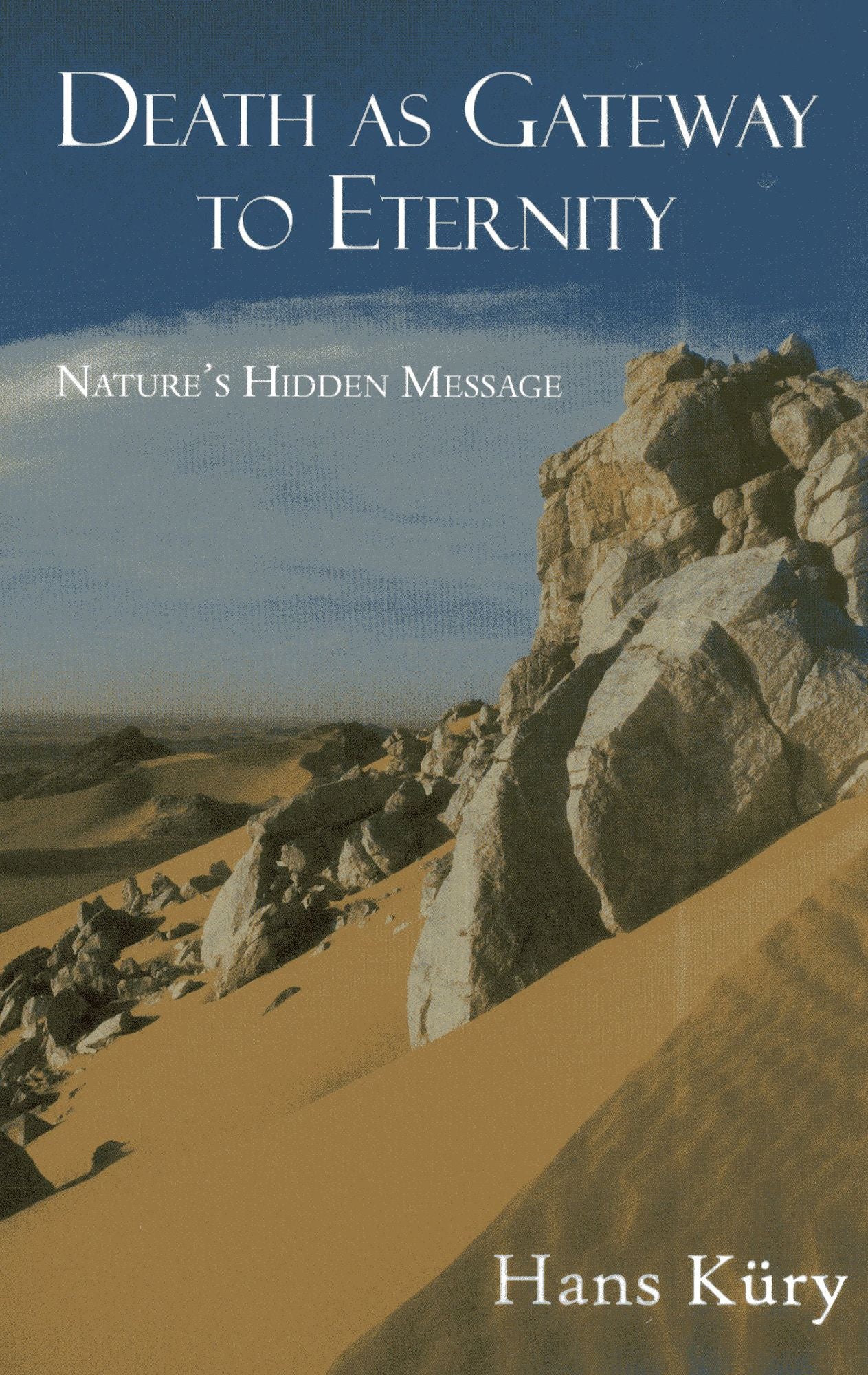 Death as Gateway to Eternity: Nature's Hidden Message
