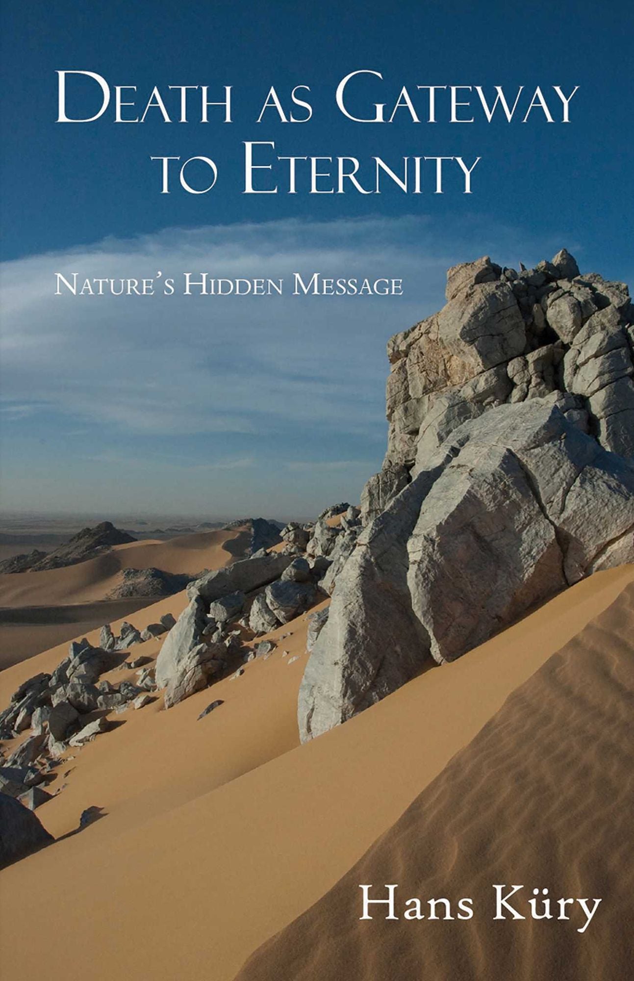 Death as Gateway to Eternity: Nature's Hidden Message
