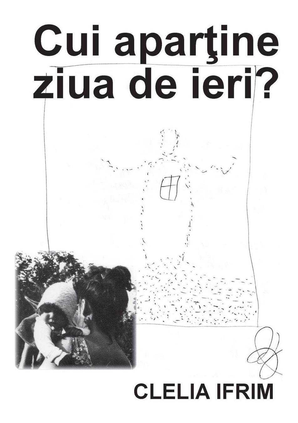 Cui apar?ine ziua de ieri?