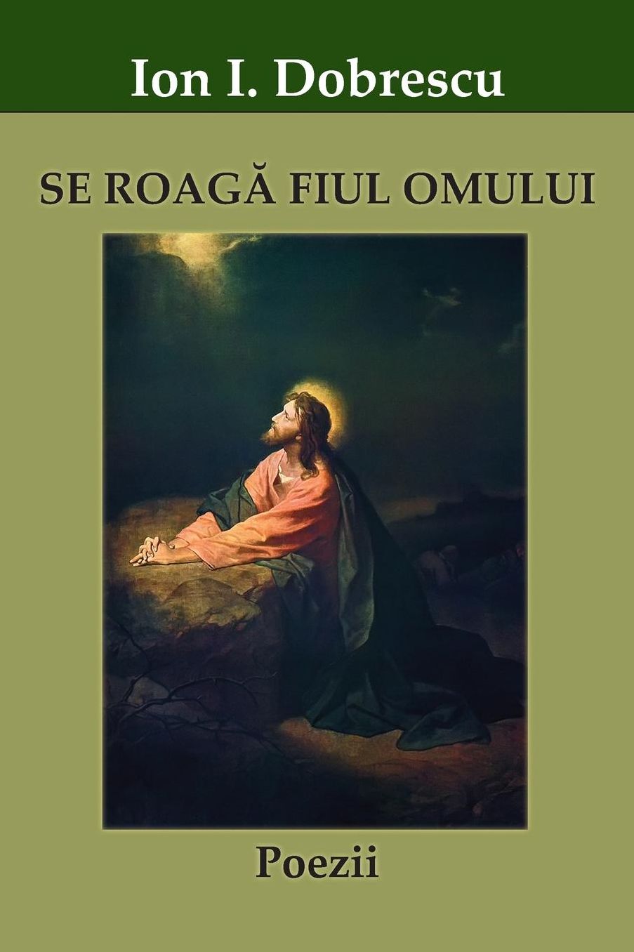 Se roag fiul omului