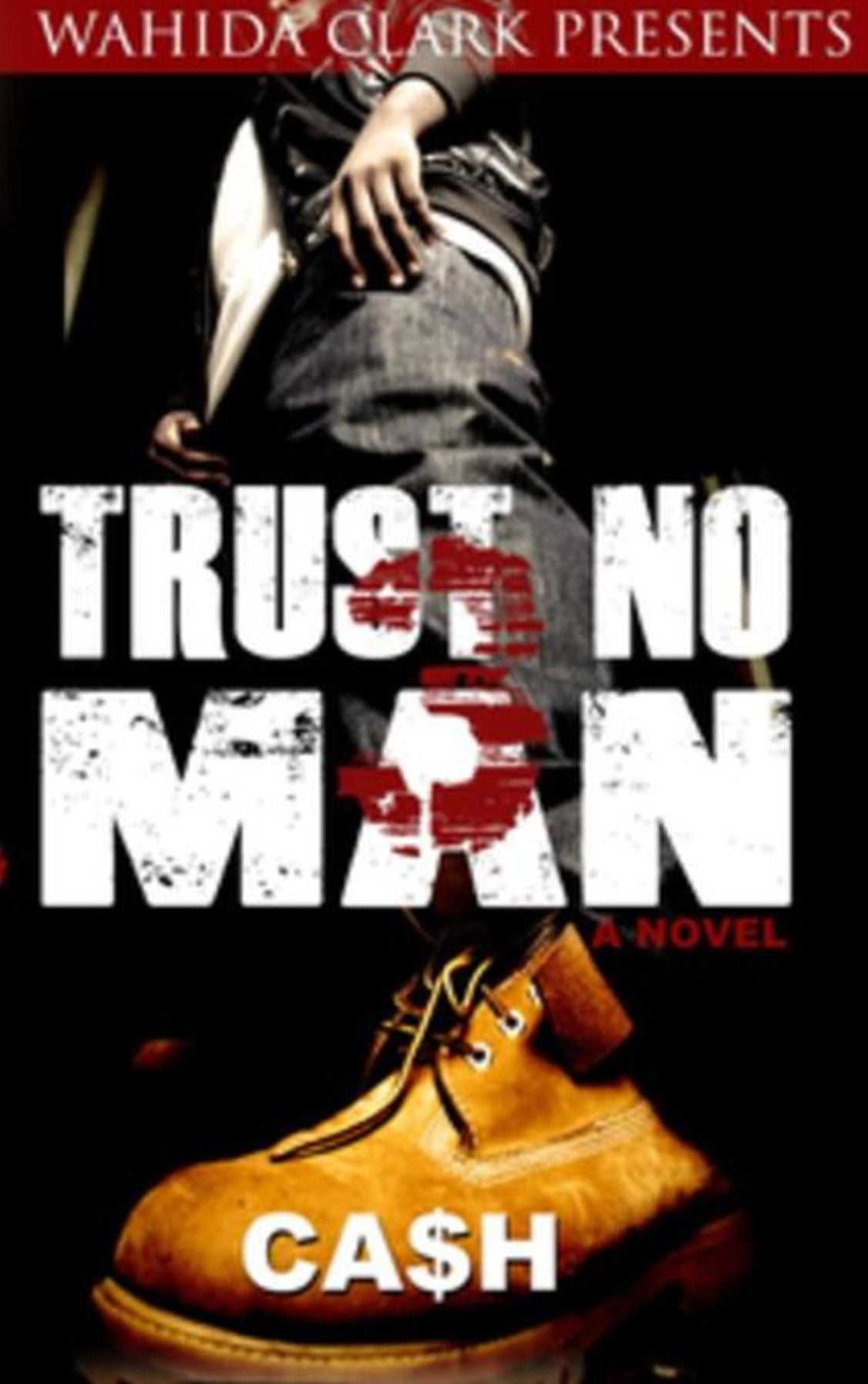Trust No Man 3:: Like Father Like Son