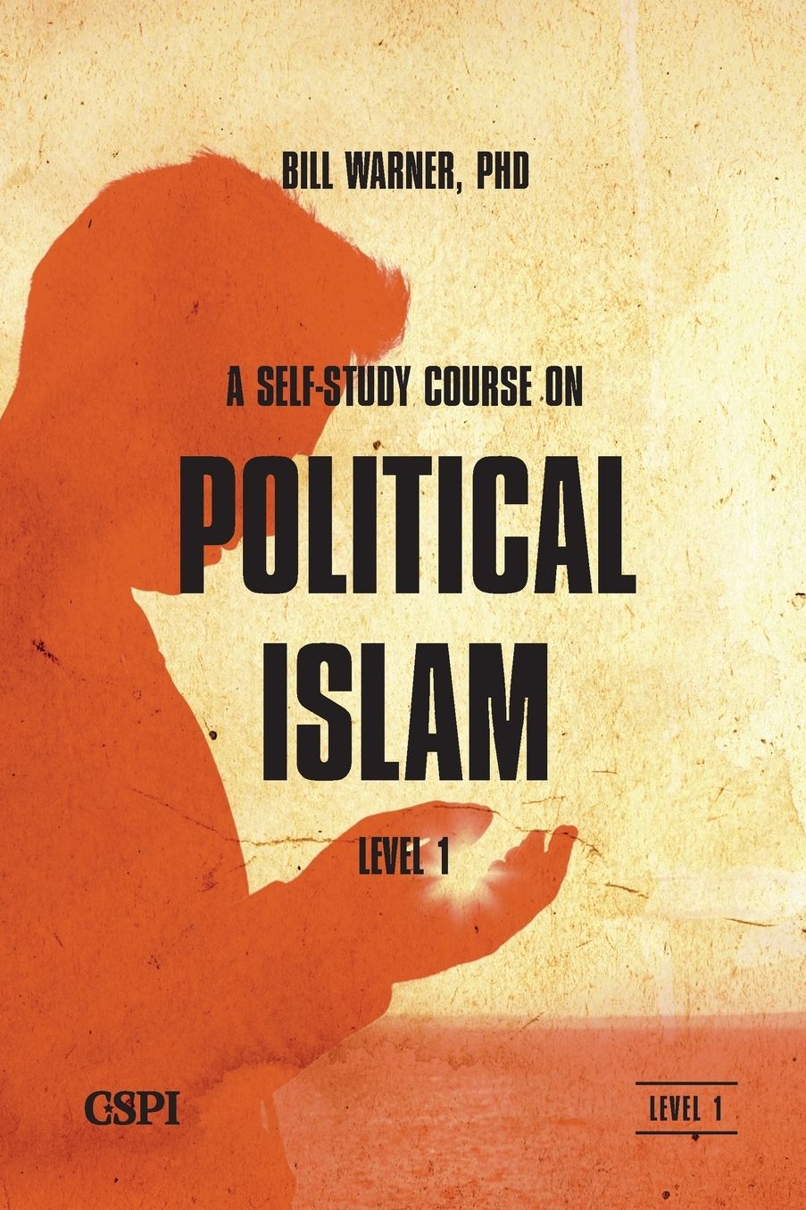A Self-Study Course On Political Islam, Level 1