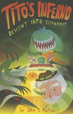 Tito's Inferno: Descent Into TitanMart