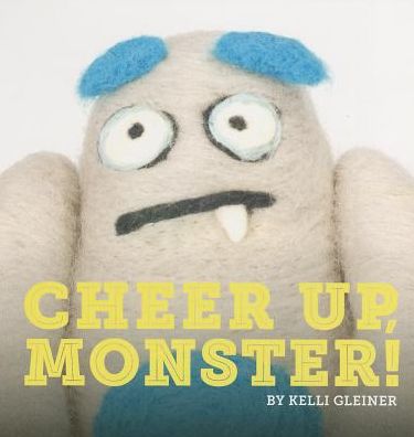 Cheer Up, Monster!