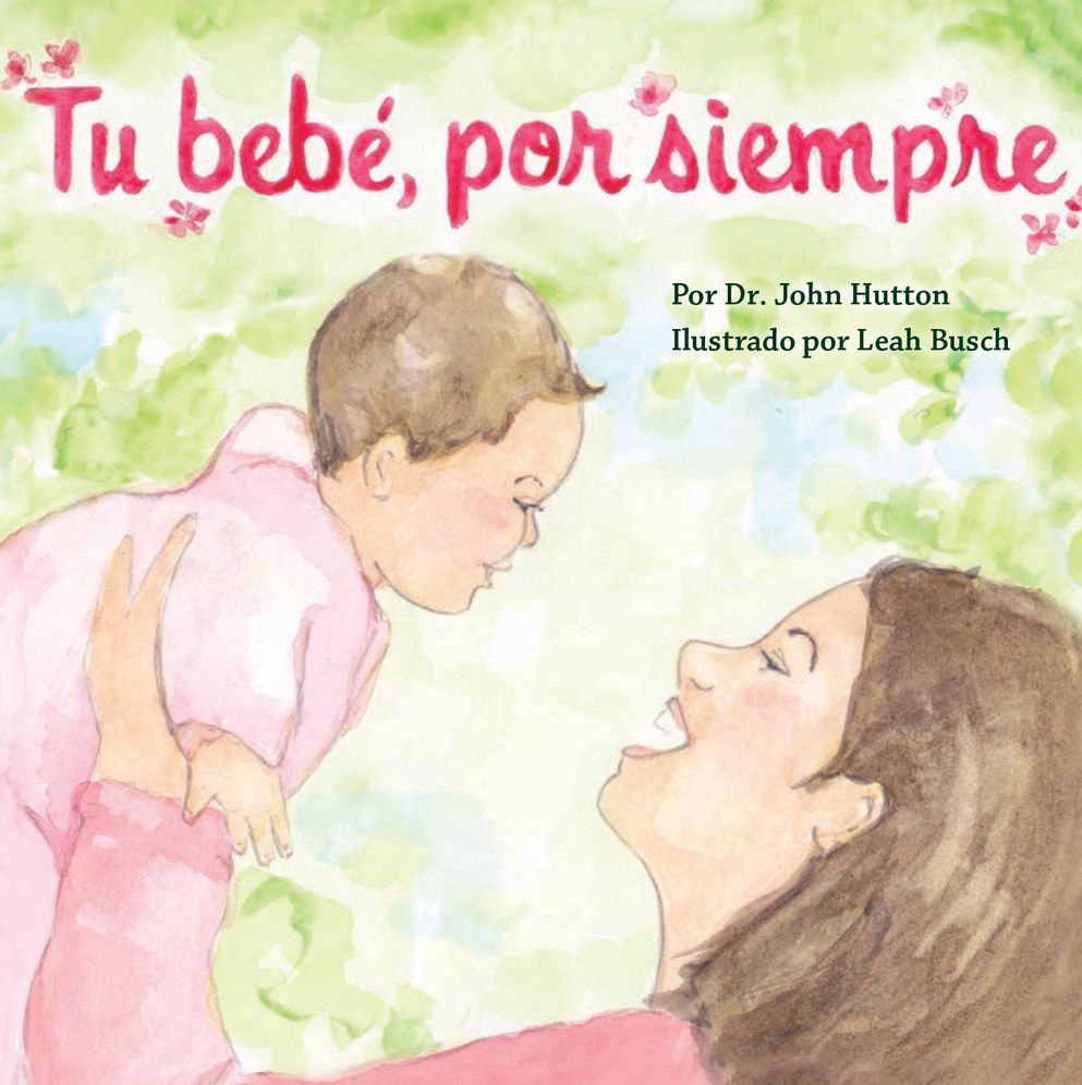 Tu bebe, por siempre