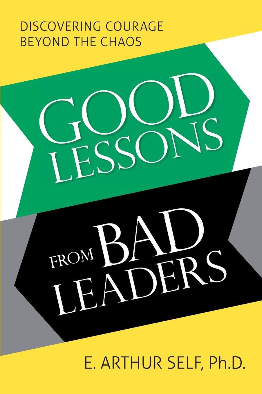 Good Lessons from Bad Leaders