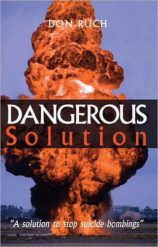 Dangerous Solution
