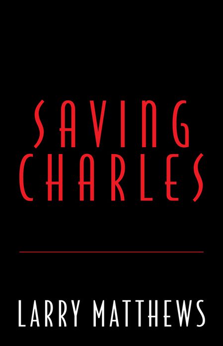 Saving Charles