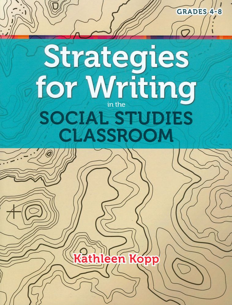 Strategies for Writing in the Social Studies Classroom