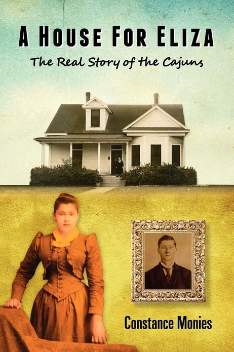 A House for Eliza: The Real Story of the Cajuns