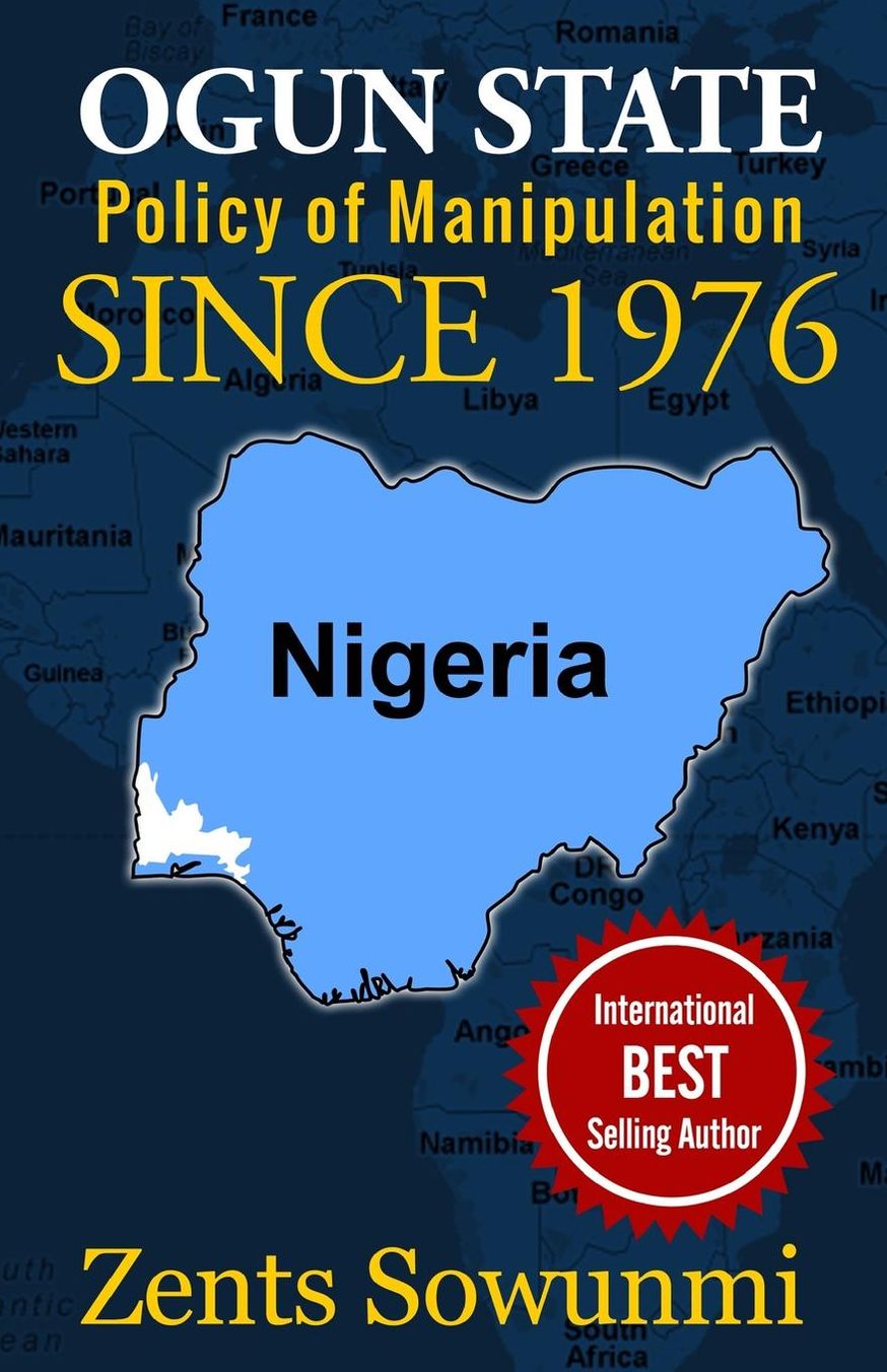 Ogun State Policy of Manipulation: Problem and Politics