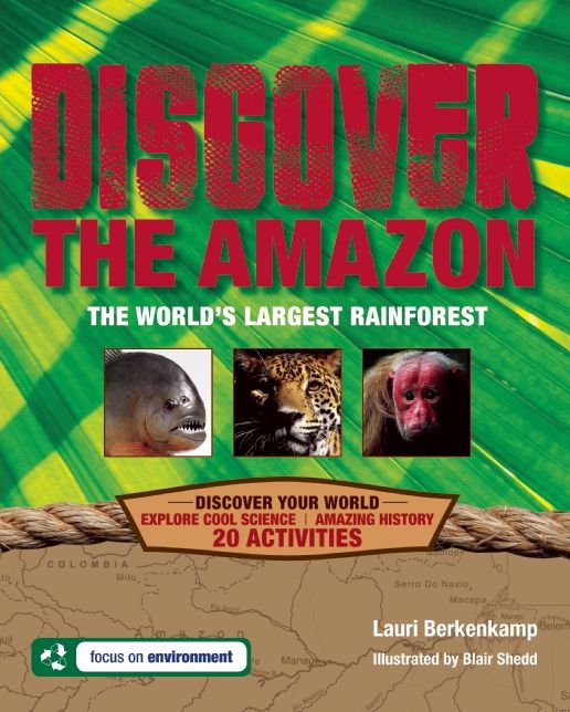 Discover the Amazon: The World's Largest Rainforest