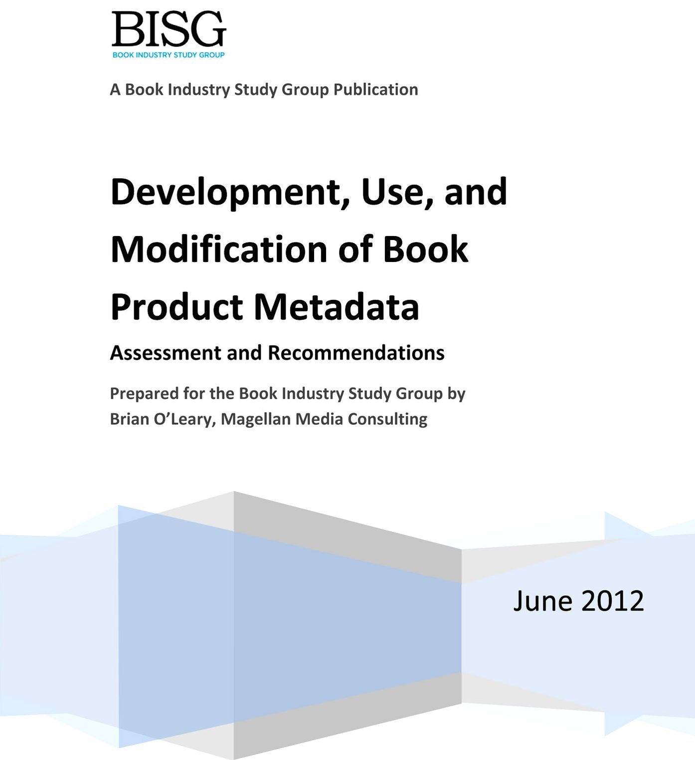 Development, Use, and Modification of Book Product Metadata: Assessment and Recommendations